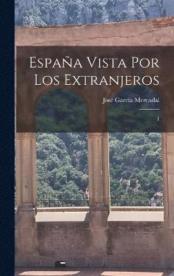 bokomslag España vista por los extranjeros