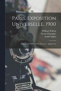 bokomslag Paris. Exposition Universelle, 1900