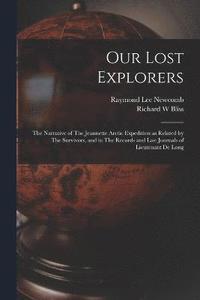bokomslag Our Lost Explorers