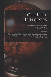 bokomslag Our Lost Explorers