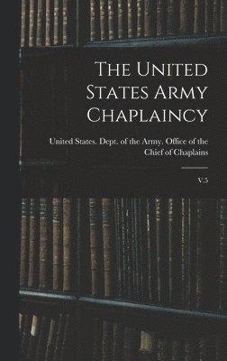 bokomslag United States Army Chaplaincy
