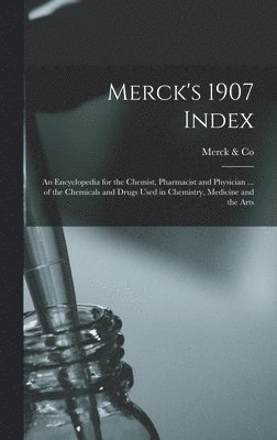 Merck's 1907 Index