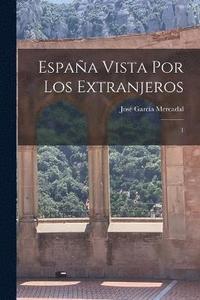 bokomslag España vista por los extranjeros