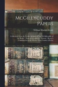bokomslag McGillycuddy Papers