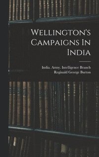 bokomslag Wellington's Campaigns In India