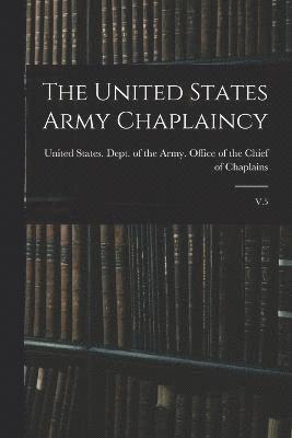 bokomslag United States Army Chaplaincy