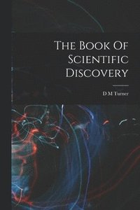 bokomslag Book Of Scientific Discovery