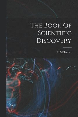 bokomslag Book Of Scientific Discovery