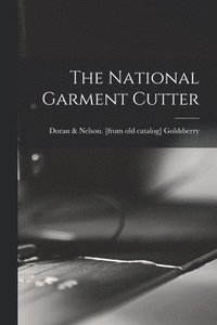 bokomslag National Garment Cutter