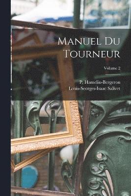 bokomslag Manuel Du Tourneur; Volume 2