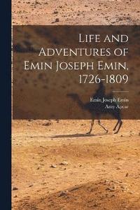 bokomslag Life and Adventures of Emin Joseph Emin, 1726-1809