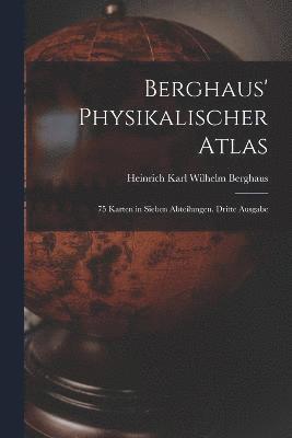 Berghaus' Physikalischer Atlas 1
