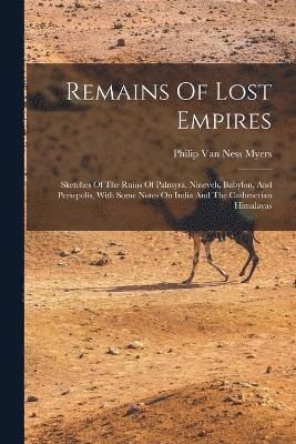 Remains Of Lost Empires 1