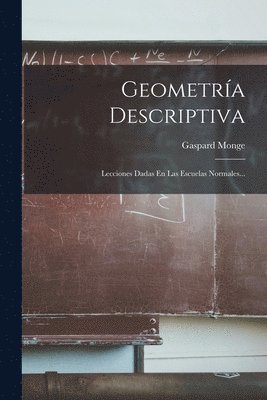 Gaspard Monge - Geometría Descriptiva, Häftad