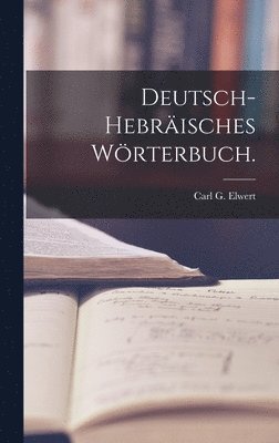 bokomslag Deutsch-hebräisches Wörterbuch.