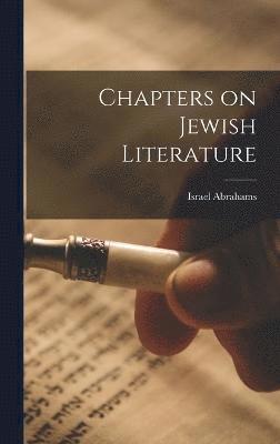 bokomslag Chapters on Jewish Literature