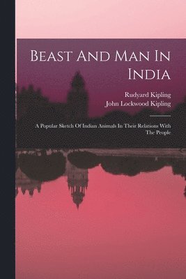 Beast And Man In India 1
