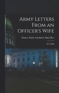 bokomslag Army Letters From an Officer's Wife