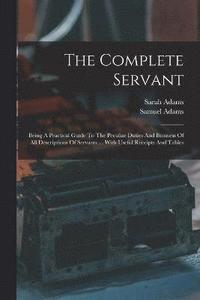 bokomslag Complete Servant