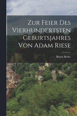 bokomslag Zur Feier des vierhundertsten Geburtsjahres von Adam Riese