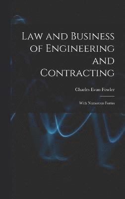 Law and Business of Engineering and Contracting 1