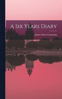 bokomslag Six Years Diary