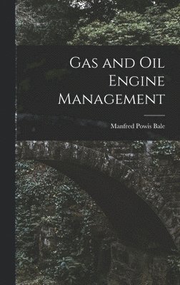 bokomslag Gas and Oil Engine Management