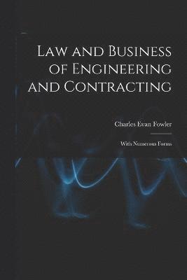 Law and Business of Engineering and Contracting 1