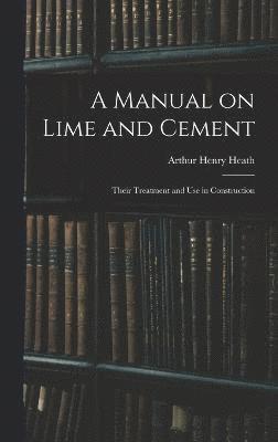 A Manual on Lime and Cement 1