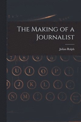 Making of a Journalist