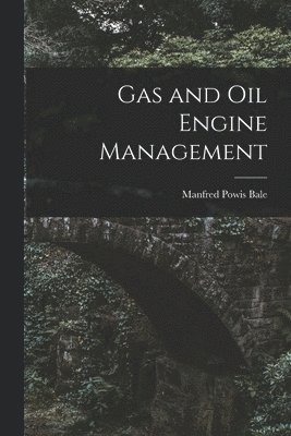 bokomslag Gas and Oil Engine Management