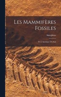 bokomslag Les Mammifres Fossiles