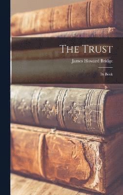 The Trust 1