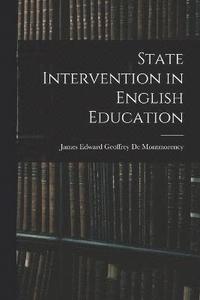 bokomslag State Intervention in English Education