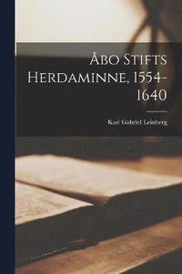 bokomslag bo Stifts Herdaminne, 1554-1640