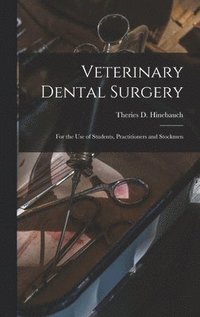bokomslag Veterinary Dental Surgery