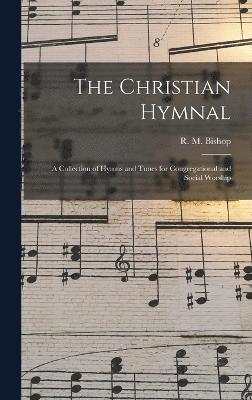 bokomslag The Christian Hymnal