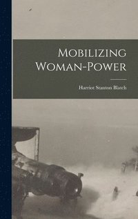 bokomslag Mobilizing Woman-Power