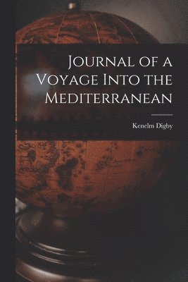 bokomslag Journal of a Voyage Into the Mediterranean