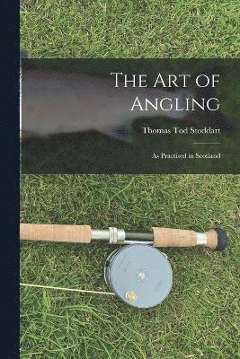 bokomslag The Art of Angling