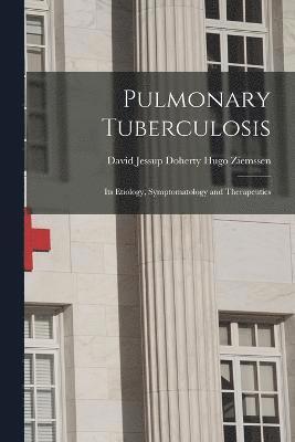 Pulmonary Tuberculosis 1