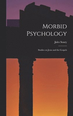 bokomslag Morbid Psychology
