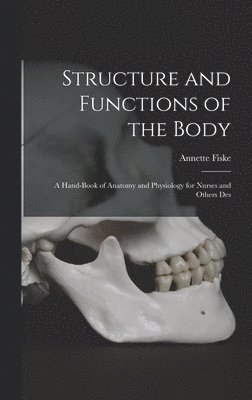 bokomslag Structure and Functions of the Body