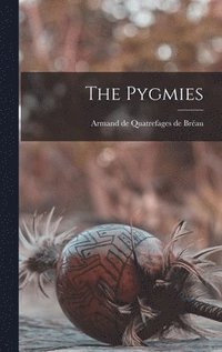 bokomslag The Pygmies