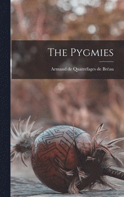 The Pygmies 1
