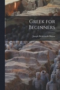 bokomslag Greek for Beginners