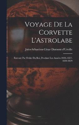Voyage de la Corvette L'Astrolabe 1