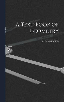 bokomslag A Text-Book of Geometry