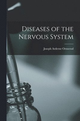 bokomslag Diseases of the Nervous System