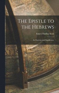 bokomslag The Epistle to the Hebrews